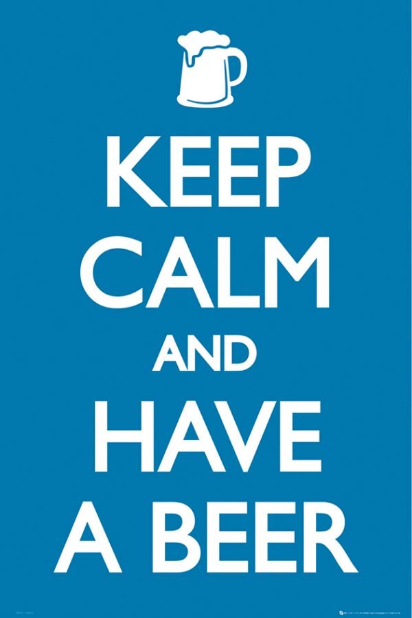 Keep Calm - Have a Beer